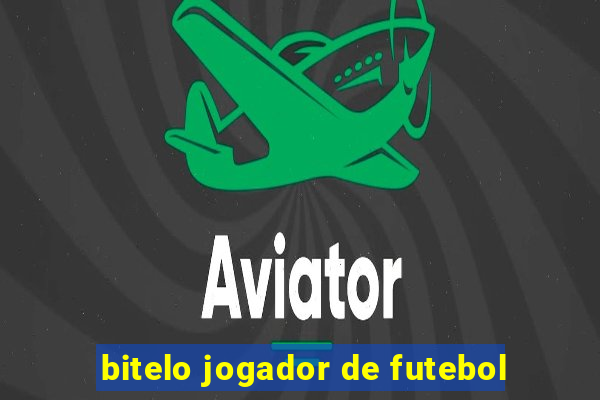 bitelo jogador de futebol